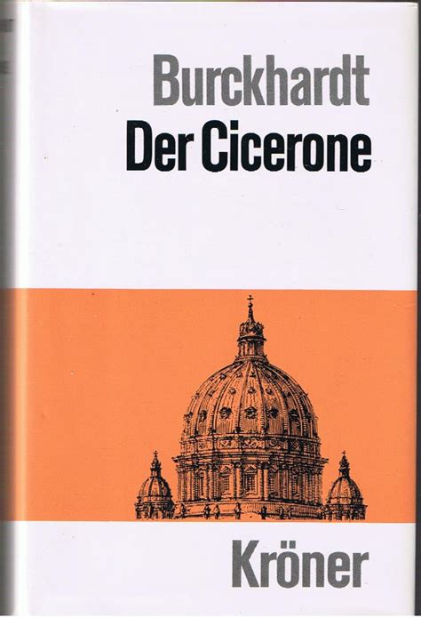 Der Cicerone Eine Anleitung Zum Genuss Der Kunstwerke Italiens