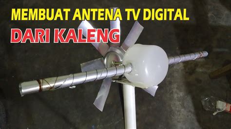 Cara Membuat Antena TV Digital Dari Kaleng Bekas Minuman YouTube