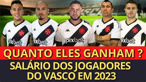 SALÁRIO DOS JOGADORES DO VASCO EM 2023 ATUALIZAÇÃO PAYET VEGETTI