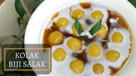 RESEP KOLAK BIJI SALAK CARA MEMBUAT BUBUR CANDIL YANG ENAK YouTube