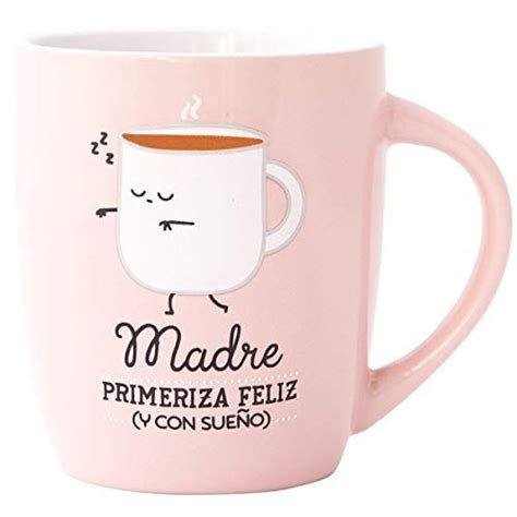 Taza Madre Primeriza Feliz Y Con Sueño Tazas Para Regalar Tazas