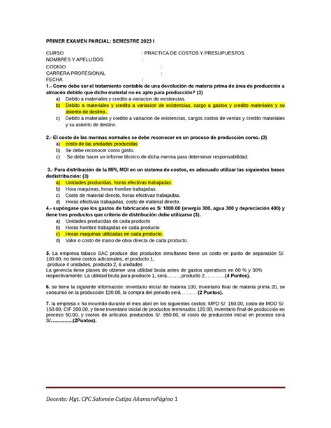 Primer Examen DE Practica DE Costos PRIMER EXAMEN PARCIAL SEMESTRE