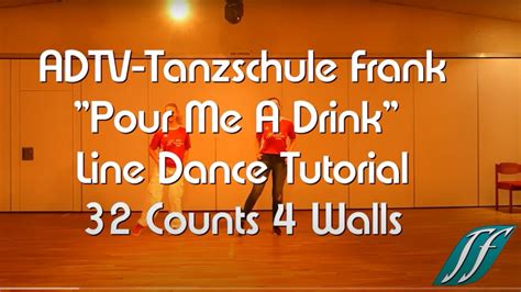 Improver Line Dance Tutorial Pour Me A Drink By Post Malone Feat