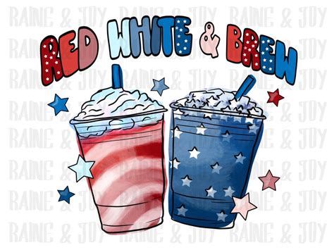 Red White And Brew Png Retro Png Coffee Png 4th Of July Etsy