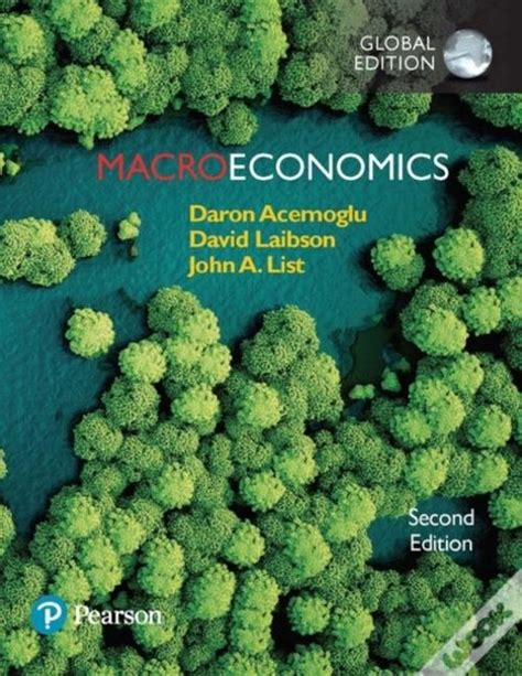 Macroeconomics Plus Pearson Mylab Economics With Pearson Etext Global