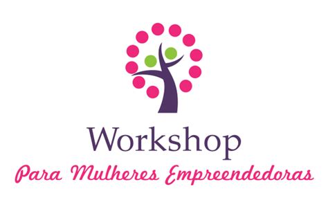 Workshop Para Mulheres Empreendedoras Em Indaiatuba Sympla