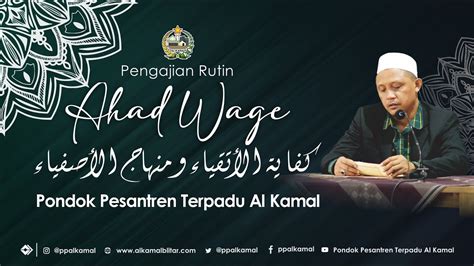 LIVE PENGAJIAN RUTIN AHAD WAGE EDISI 15 OKTOBER 2023 PONDOK