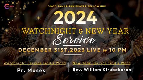 Gspf Watch Night Service New Year Service I St Dec I Live