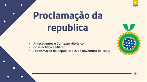 Proclama O Da Republica Brasileira S Rie Ano Tudo Resumido Ppt