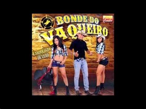 Bonde Do Vaqueiro CD Vaquejada De Luxo CD Completo YouTube