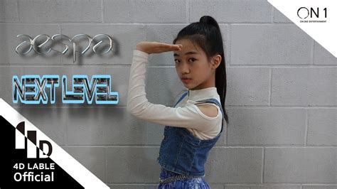 4d Lable 나하은na Haeun 에스파 Aespa Next Level Dance Cover Youtube