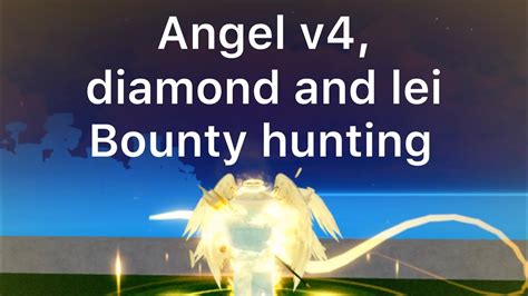 Angel V Diamond And Lei Bounty Hunting Blox Fruits Youtube