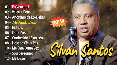 Silvan Santos Eu Vencerei Valeu A Pena Me Ajuda Deus Cd