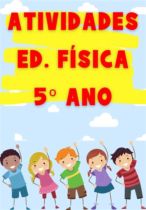 Apostila Atividades Do Pet Ano Educa O F Sica Atividades Para A