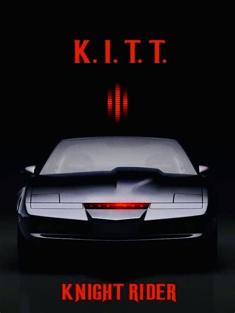 Knight Rider K I T T Knight Rider Rider Knight