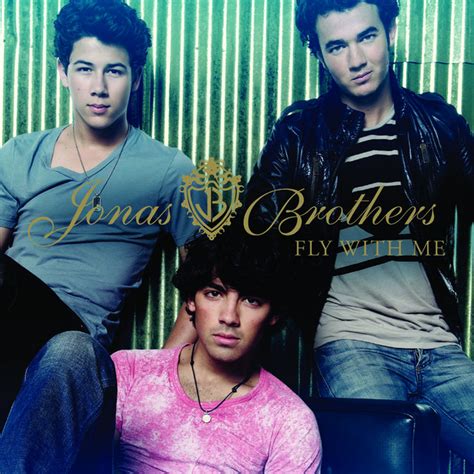 Fly With Me Single By Jonas Brothers Spotify