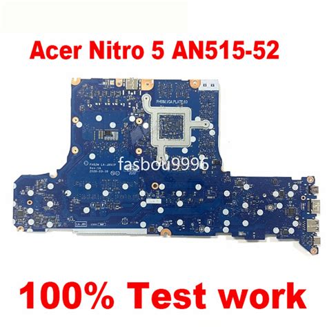 Motherboard For Acer Nitro 5 AN515 52 PT315 52 FH52M LA J891P W I5 I7