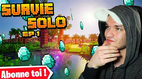 LIVE FR QC MINECRAFT SURVIE SOLO EP1 Ont va s amusé YouTube