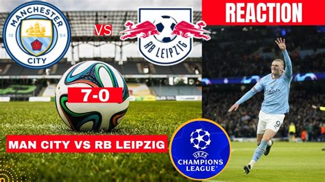 Man City Vs Rb Leipzig Live Stream Champions League Football Match Ucl