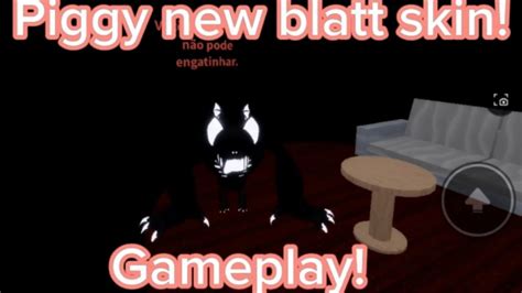 Roblox Piggy New Blatt Skin Gameplay YouTube