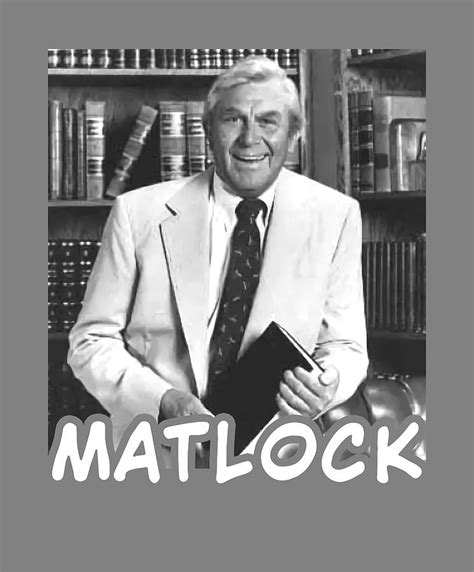 Matlock Andy Griffith TV Show Digital Art by Danica Morrow - Pixels