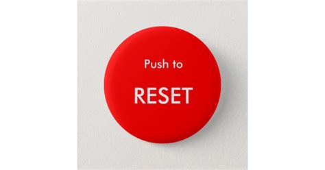 Push to Reset Pinback Button | Zazzle