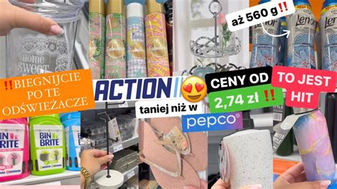 ACTION CENY od 2 74 ZŁ TANIEJ NIŻ W PEPCO NOWA KOLEKCJA