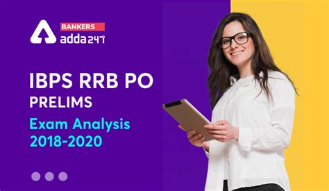 Ibps Rrb Po Prelims Exam Analysis Trend 2018 2019 And 2020