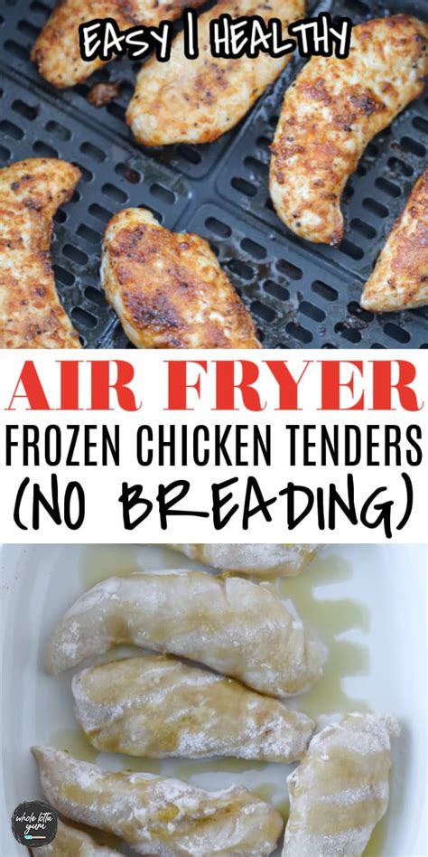 Air Fryer Frozen Chicken Tenders No Breading Whole Lotta Yum