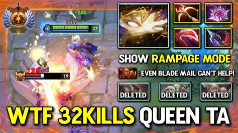 WTF 32KILLS QUEEN CARRY Templar Assassin Desolator Daedalus Build 100