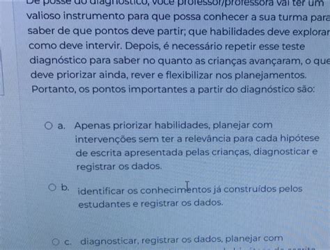 Solved De posse do dlagnóstico voce professor professora vai ter um