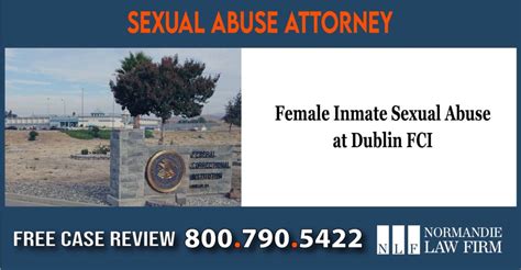 Female Inmate Sexual Abuse At Dublin Fci