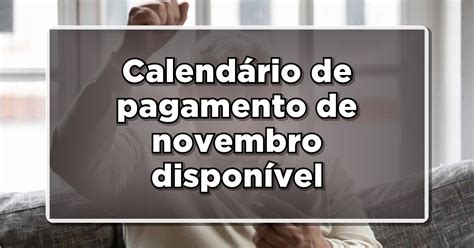 LIBERADO NOVO CALENDÁRIO DE PAGAMENTO DO INSS Confira Datas e Valores