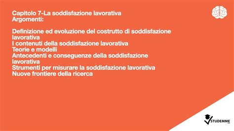 Soddisfazione Lavorativa Video Riassunto Psicologia Del Lavoro E