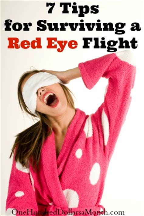 7 Tips For Surviving A Red Eye Flight One Hundred Dollars A Month