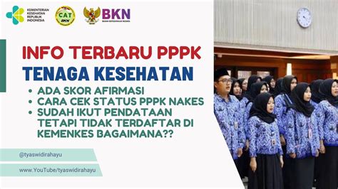 CARA CEK STATUS PPPK NAKES SKOR AFIRMASI NAKES DAN SOLUSI TIDAK