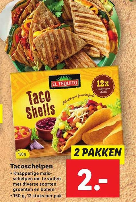 El Tequito Tacoschelpen Aanbieding Bij Lidl Folders Nl