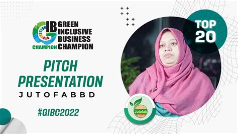 Jutofabbd Final Pitch Presentation Green Ib Champion Youtube