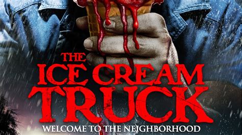 The Ice Cream Truck Official Trailer 2021 Deanna Russo Comedy Horror Youtube