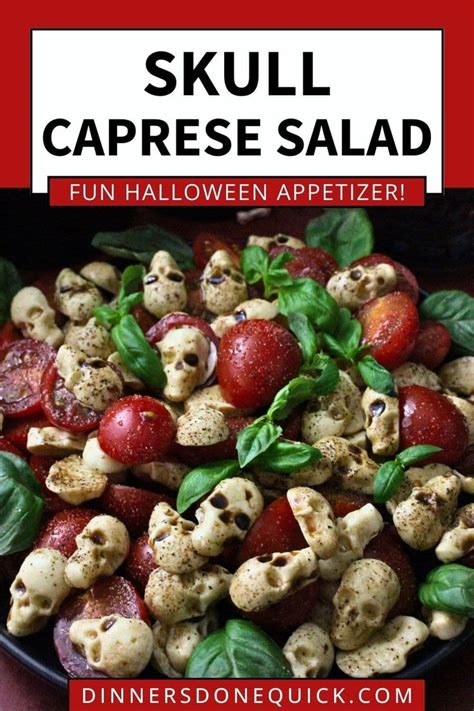 Spooky Skull Caprese Salad In Halloween Food Dinner Halloween