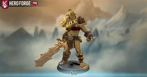 Orc - made with Hero Forge