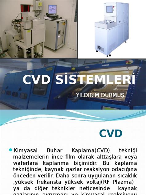 Pdf Cvd Ve Cvd Si̇stemleri̇ Sunum Dokumentips