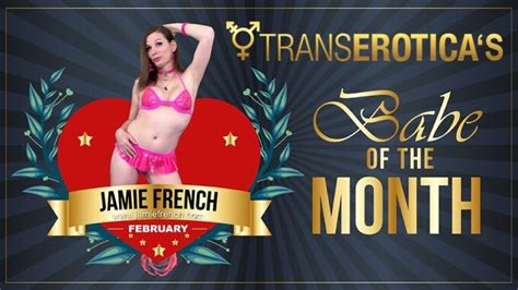 TransErotica Names Jamie French February S Babe Of The Month XBIZ