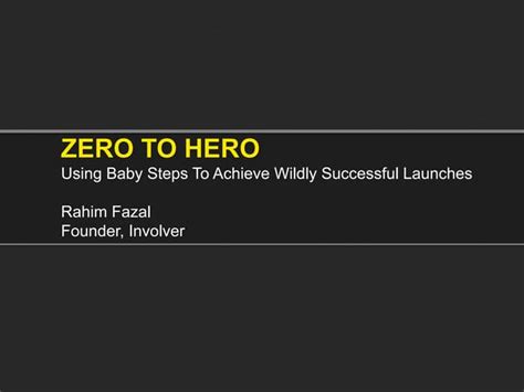 Zero To Hero Ppt