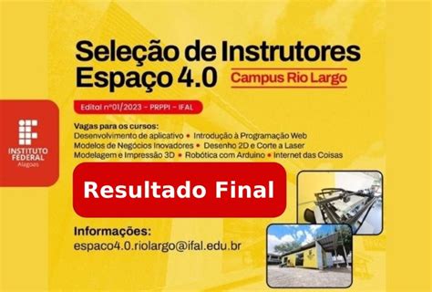 Divulgado resultado final da seleção de instrutores para o Espaço 4 0