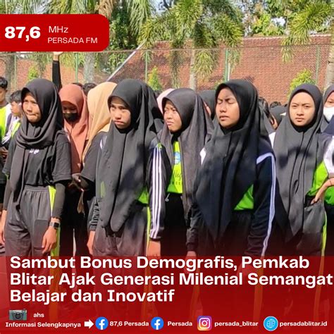 Sambut Bonus Demografis Pemkab Blitar Ajak Generasi Milenial Semangat