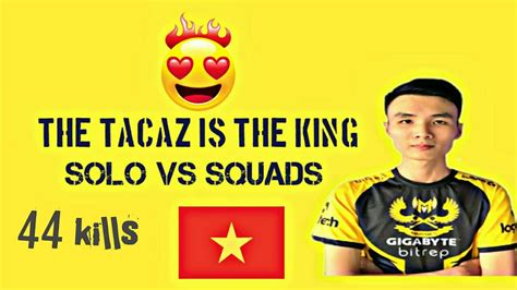 Tacaz Is The King Of Solo Vs Squad Pubg Mobile Youtube