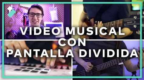 Videoclip Pantalla Dividida En Html C Mo Hacerlo Y Beneficios La