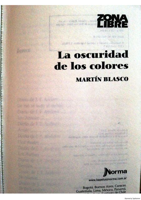 La oscuridad de los colores de Martín Blasco Axel Brito uDocz