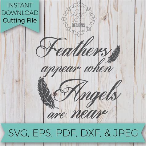 Feathers Appear When Angels Are Near Svg Svg Files Svg